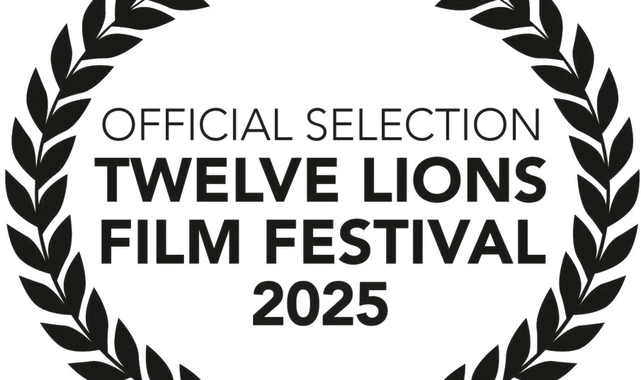 Official Selection — Twelve Lions Film Festival 2025